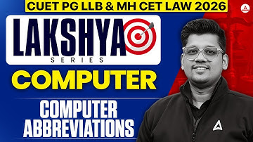 Computer Class | Computer Abbreviations | CUET PG LLB 2026 | Mayank sir