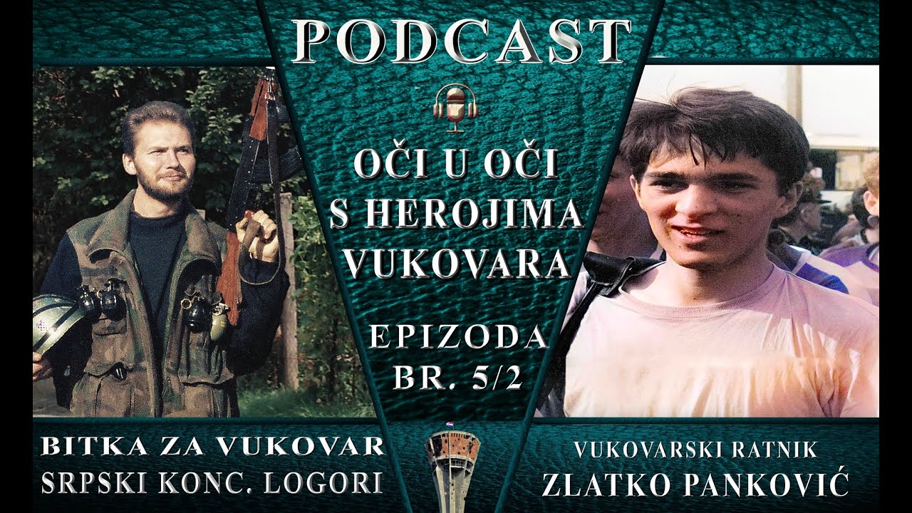 𝐎𝐒𝐔Đ𝐄𝐍 𝐍𝐀 𝐒𝐌𝐑𝐓 𝐒𝐓𝐑𝐈𝐉𝐄𝐋𝐉𝐀𝐍𝐉𝐄𝐌 sa 18 godina starosti - Vukovarski 𝐑𝐚𝐭𝐧𝐢𝐤 𝐙𝐋𝐀𝐓𝐊𝐎 𝐏𝐀𝐍𝐊𝐎𝐕𝐈Ć, epizoda 5/2