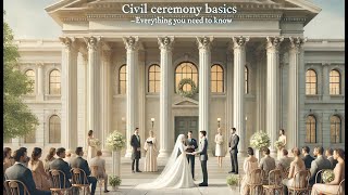 What Are the Basics of a Civil Wedding Ceremony?