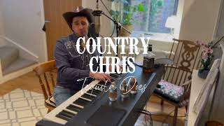 Country Chris - Tequila Does