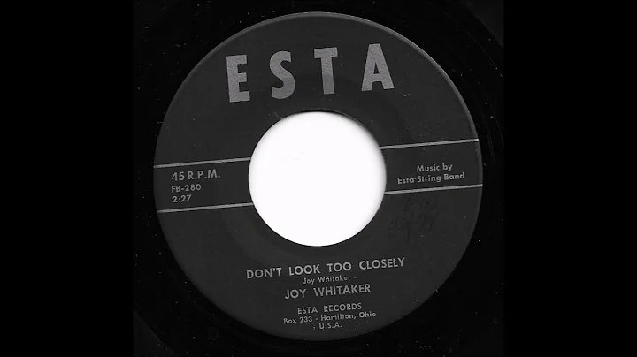 Joy Whitaker - Don't Look Too Closely