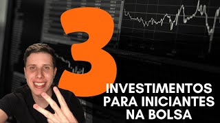3 INVESTMENTS FOR BEGINNERS ON THE STOCK MARKET!