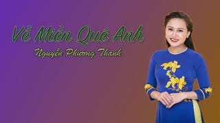 Về miền quê anh - Phương Thanh Sao Mai
