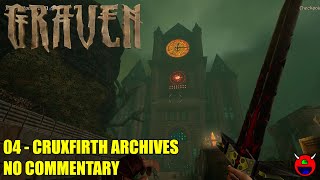 Graven (Early Access) - 04 Cruxfirth Archives - No Commentary