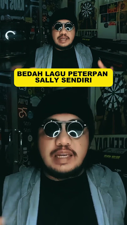 Download lagu BEDAH LAGU PETERPAN SALLY SENDIRI