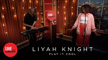 Liyah Knight - Play It Cool (Live from Happy)