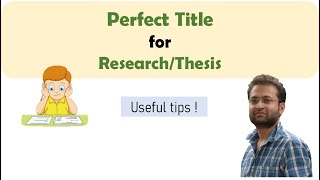 How To Write A Title For Thesisresearch Article? Tips For Framing A Great Title