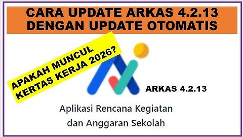 Cara Update ARKAS 4.2.13 Secara Otomatis