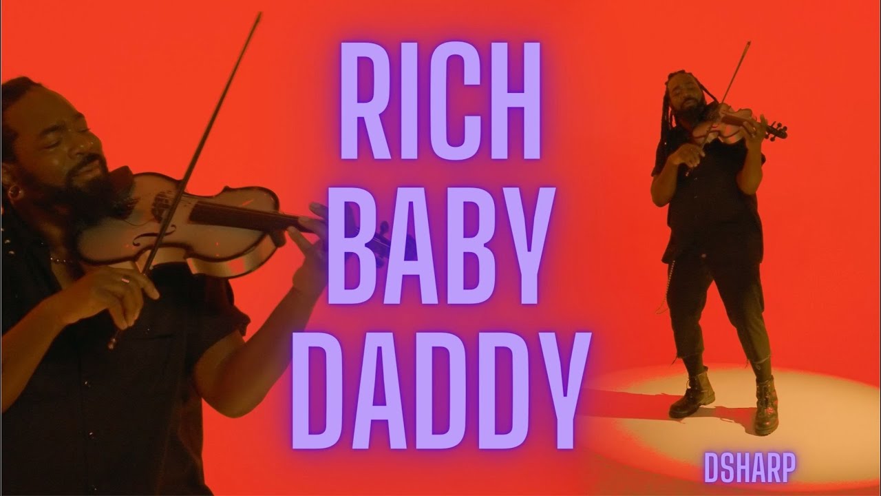 RICH BABY DADDY - DSharp