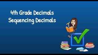 4th Grade Decimals Sequencing Decimals
