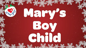 Mary's Boy Child with Lyrics Christmas Song 👼🎄