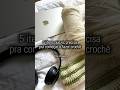 Já entra no canal que tem vídeo novo dando dicas para iniciantes!🤍 #crochet #crochettutorial #viral