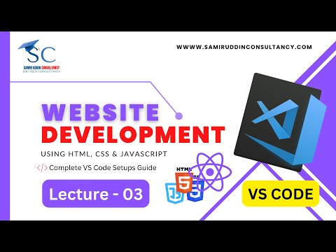 Visual Studio Code (Mac) - Setting up a Web Development Environment | Lecture 03 | #webdevelopment