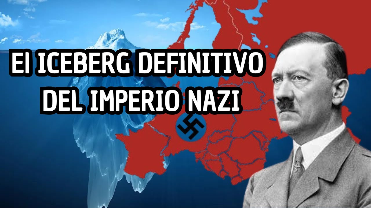 El ICEBERG DEFINITIVO Del IMPERIO NAZI 🛑🪖