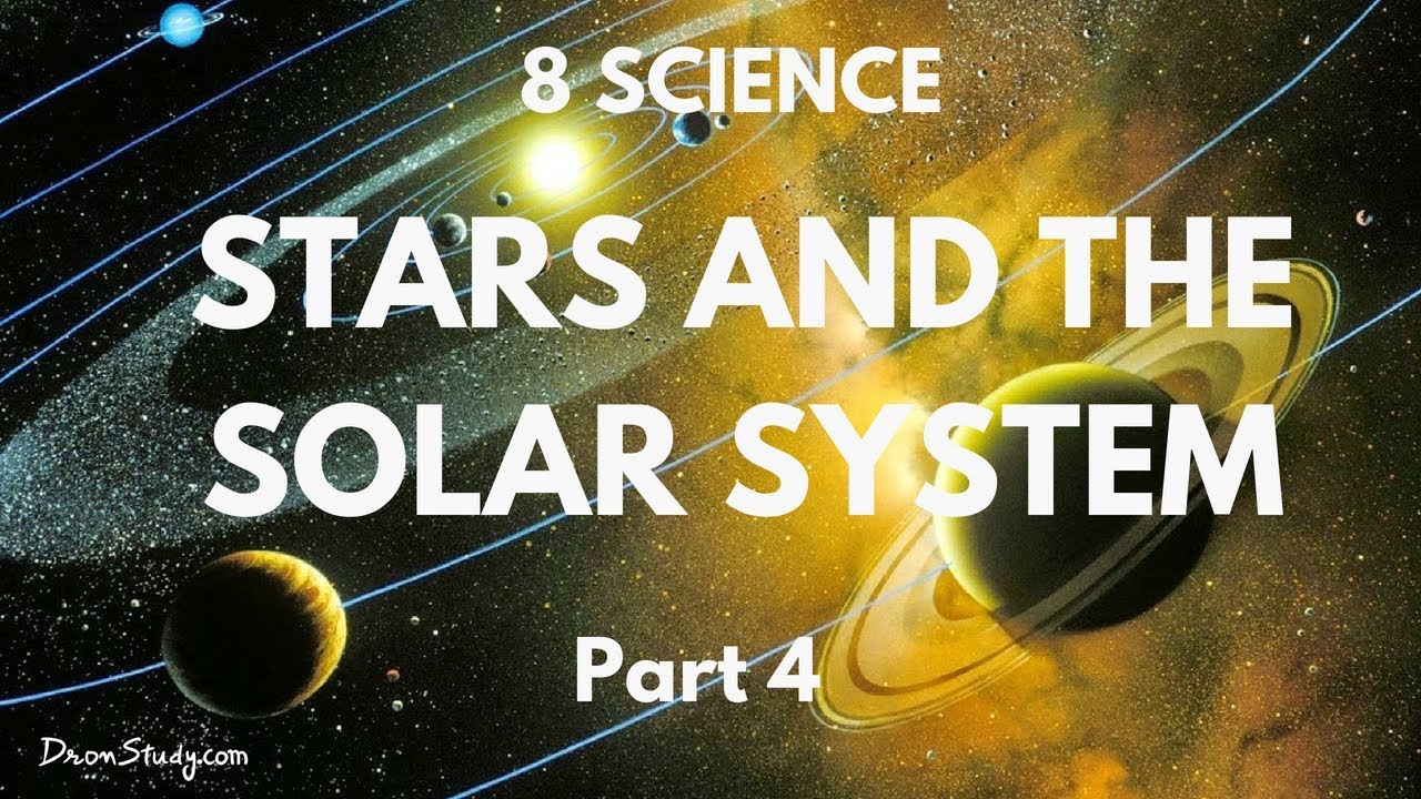 Stars And The Solar System Part 4 Asteroids Comets And Satellites Cbse Class 8 Science