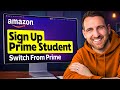 How to Sign Up for Amazon Prime Student if You Already Have Prime