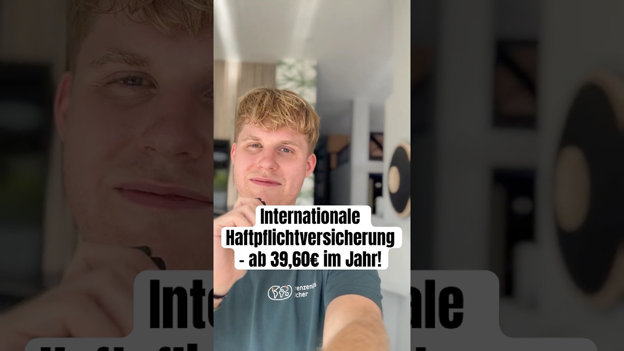 Internationale Haftpflichtversicherung ohne Wohnsitz - schon ab 39,60 im Jahr!