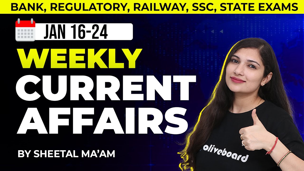 16 -24 January 2026 | Weekly Current Affairs 2026 | MCQs for All Exams | By Sheetal Maam Oliveboard