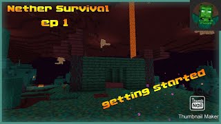 Nether Survival ep 1 | Getting started
Nether Survival ep 1 | Getting started Nether Survival ep 1 | Getting started