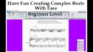 Have Fun Creating Complex Beats or Rhythms with ease.