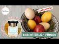 Wie gut funktioniert Eier färben mit Naturfarben im Monsieur Cuisine? Kochen &amp; Färben in einem