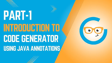 Part 1: Introduction to Code Generation with Java Annotations 🚀