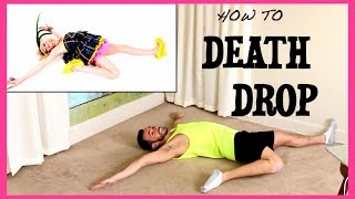 LEARNING HOW TO DEATH DROP w/ @LaganjaEstranja & @FeastofFun