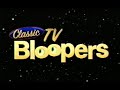 Dick Clark’s Classic TV Bloopers - 01-06