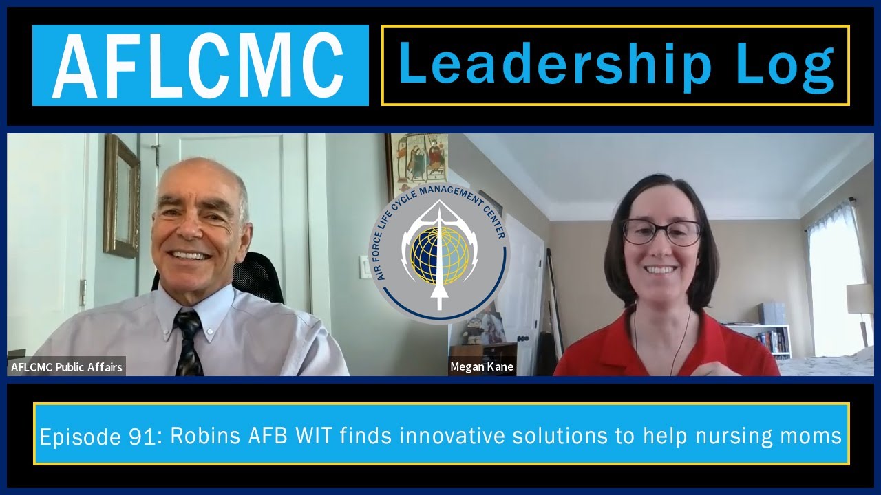 AFLCMC Leadership Log Episode 91 The Robins AFB WIT finds innovative