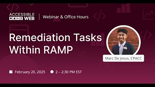 Remediation Tasks Within Accessible Web RAMP | Accessible Web Webinar