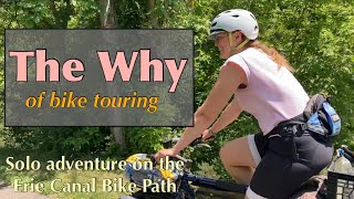 Why I Bike Tour  Erie Canal Bike Path