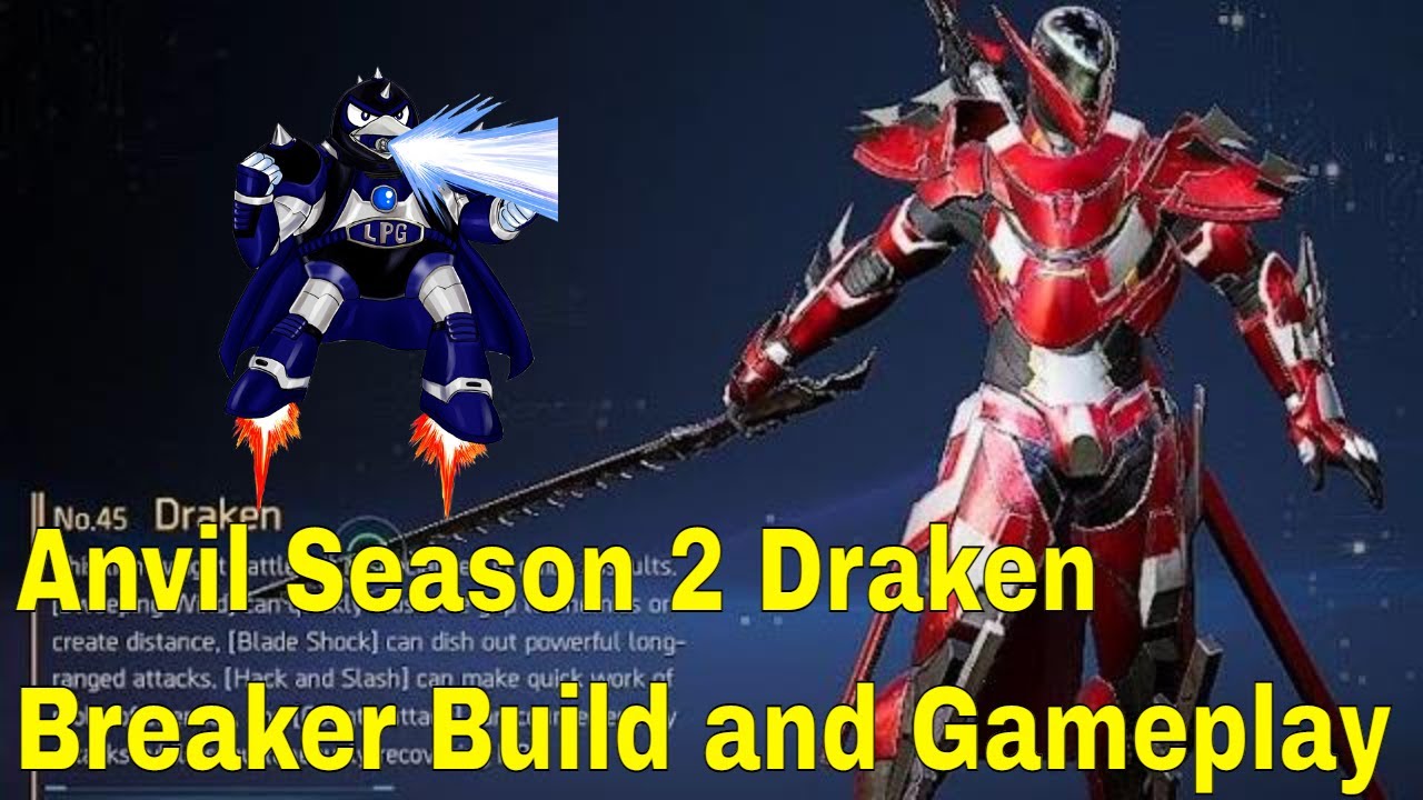 Anvil Season 2 Draken Breaker Build and Gameplay