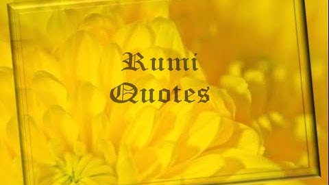 Rumi Quotes
