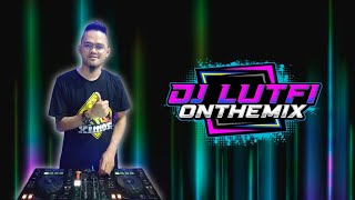 TERBARU DJ LUTFI 20 1 2024 | NONSTOP DJ EMANG DASAR MIX TERBARU