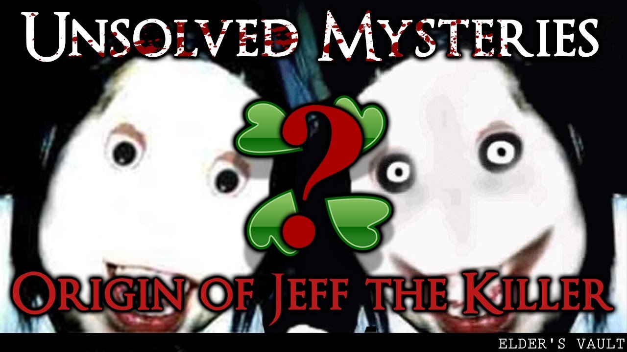 Who is Jeff the Killer? Mystery man explained