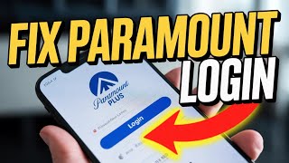 How to Fix Paramount Plus Login Problems – Subscription and Account Errors