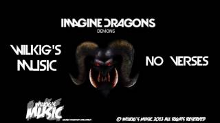 Imagine Dragons Demons (No Verses) Audio