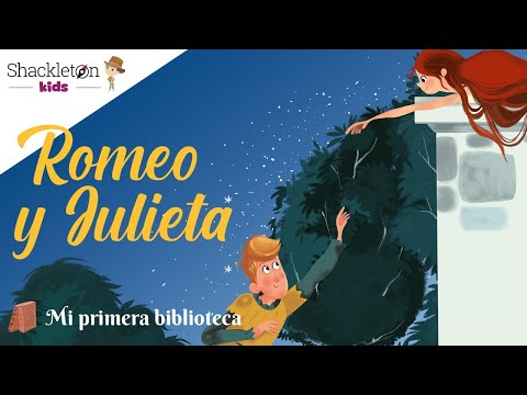Romeo y Julieta | Vídeos para niños | Shackleton Kids