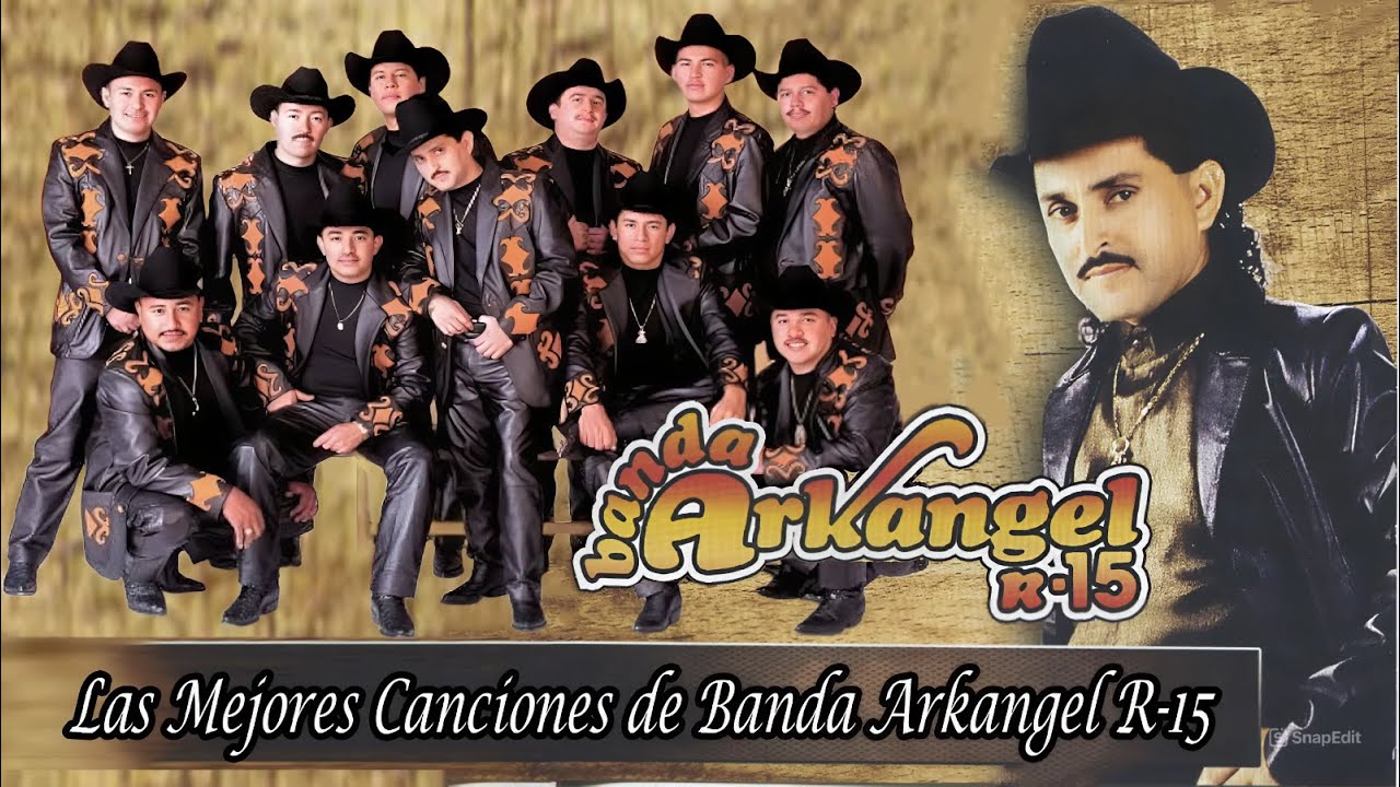 Banda Arkangel R-15 – Los Mejores Éxitos de Todos los Tiempos 🎺🔥 - YouTube