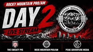 Rocky Mountain Regional PRO/AM || Day 2
