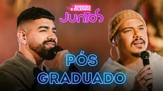 Sorriso Maroto, Dilsinho - Pós-Graduado (Clipe Oficial)