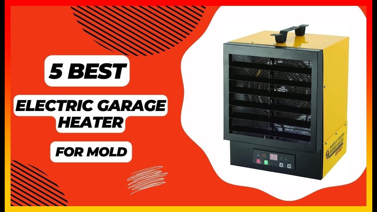Best Electric Garage Heater on Amazon ️ Top 5 Tested & Buying Guide