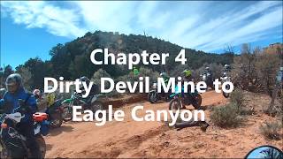Chap 4 Dirty Devil Mines to Eagle Canyon