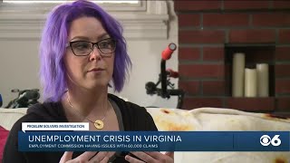 Mom waits 16 weeks for unemployment benefits
