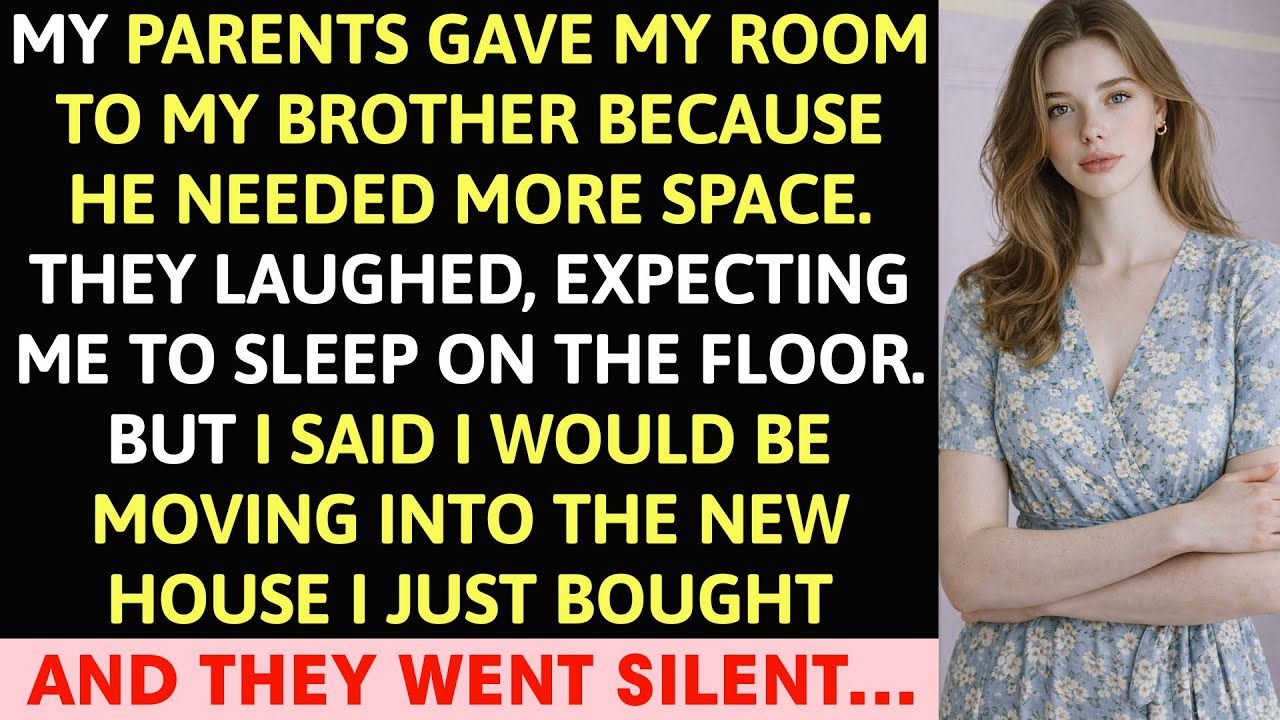My Parents Gave My Room To My Brother And Told Me To Sleep On The Floor…