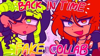 Back In Time Fake Collab W.