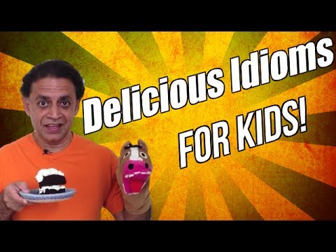 funny-idioms-lesson---delicious-idioms-for-kids!