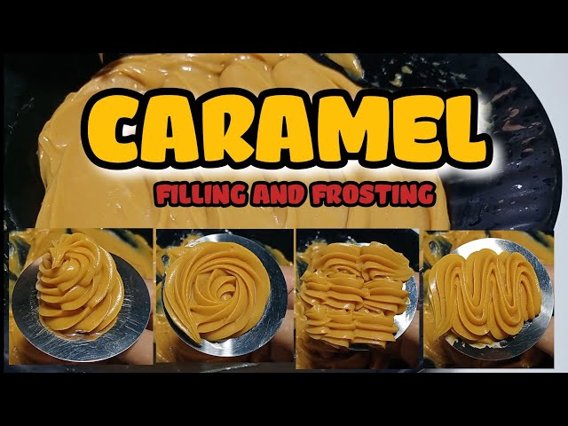 CARAMEL ( Filling and Frosting) | Caramel Frosting | Caramel Filling class=