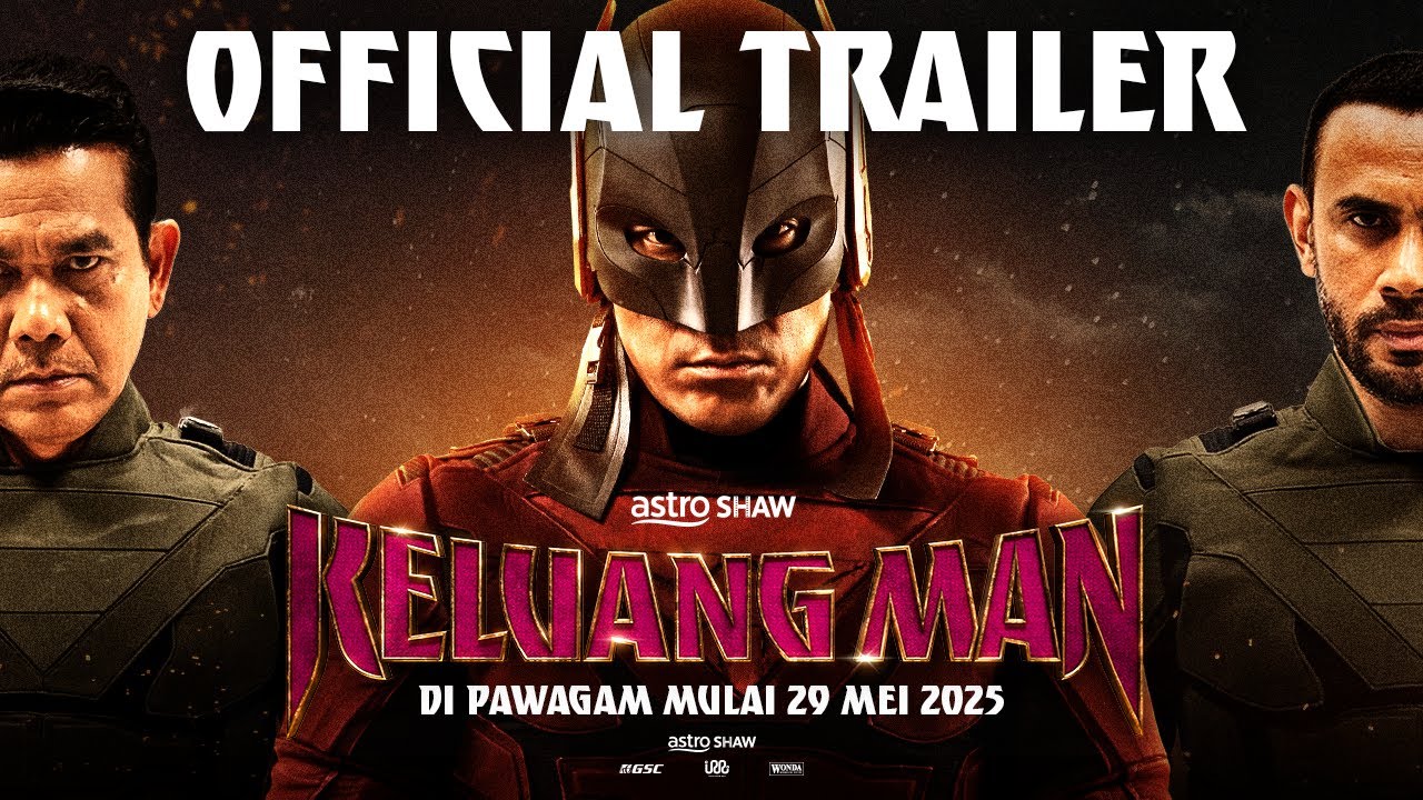 KELUANG MAN - OFFICIAL TRAILER | DI PAWAGAM MULAI 29 MEI 2025