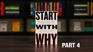 START WITH WHY - Audio Book by Simon Sinek - PART 4